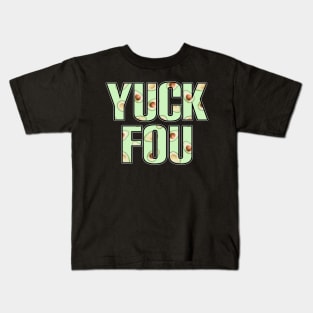 Yuck fou avocado Kids T-Shirt